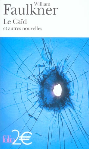 LE CAID ET AUTRES NOUVELLES
