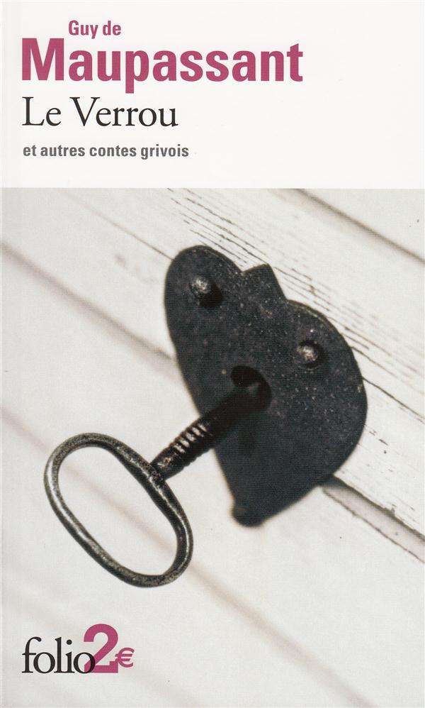 LE VERROU ET AUTRES CONTES GRIVOIS
