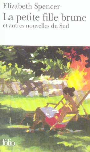 LA PETIT FILLE BRUNE ET AUTRES NOUVELLES DU SUD