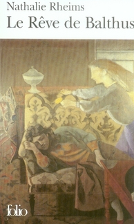 LE REVE DE BALTHUS