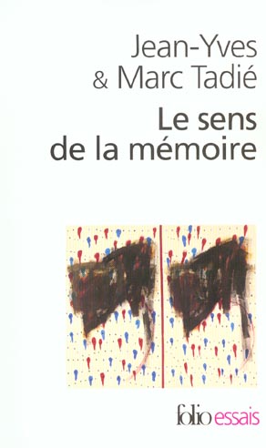 LE SENS DE LA MEMOIRE