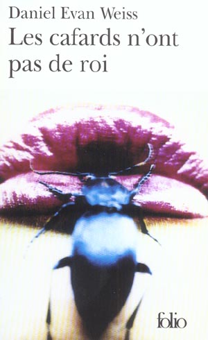 LES CAFARDS N'ONT PAS DE ROI