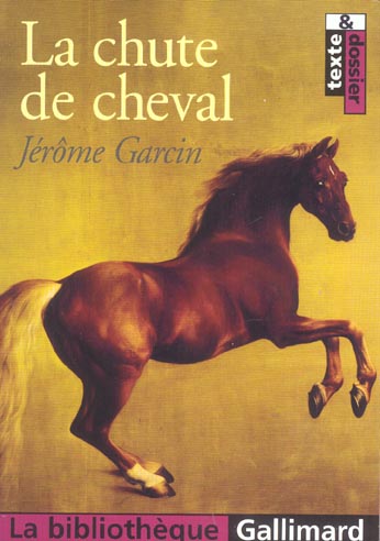 LA CHUTE DE CHEVAL