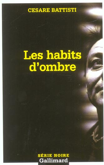 LES HABITS D'OMBRE