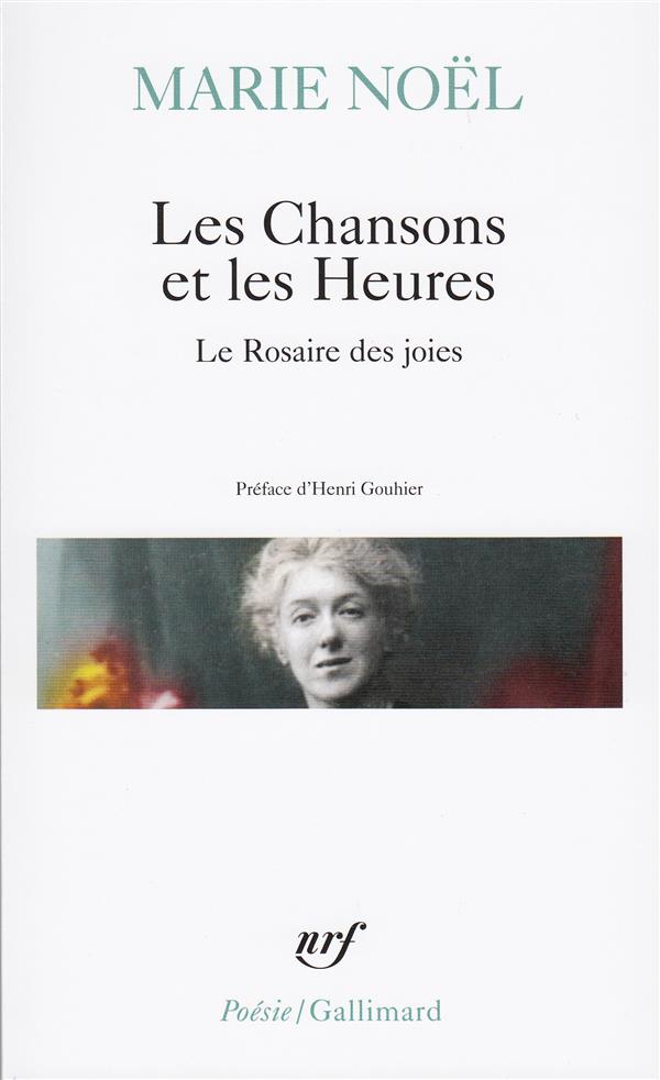 LES CHANSONS ET LES HEURES - LE ROSAIRE DES JOIES