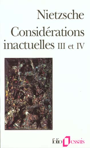 CONSIDERATIONS INACTUELLES III ET IV