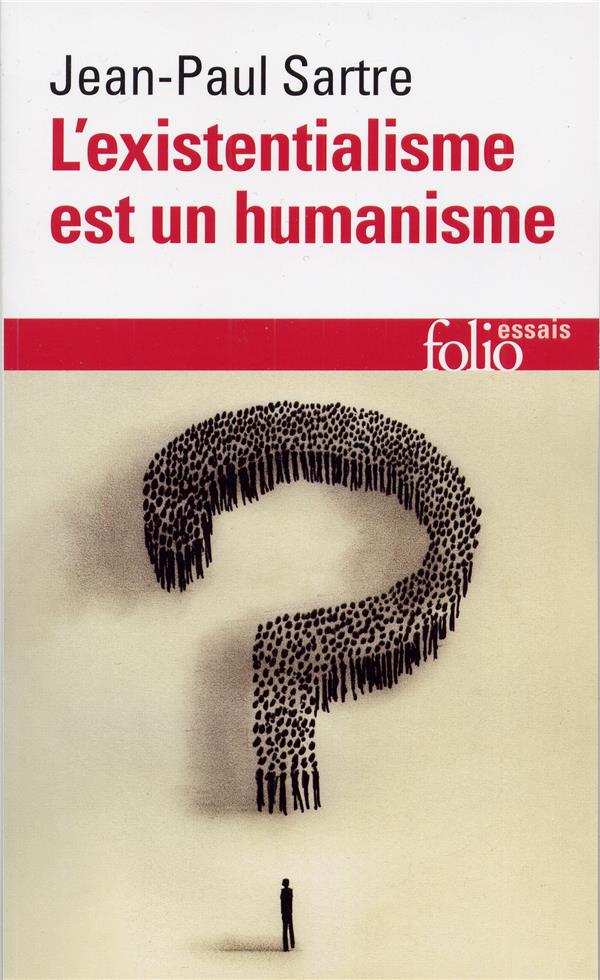 L'EXISTENTIALISME EST UN HUMANISME