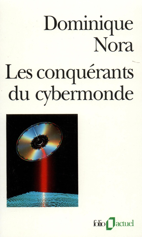 LES CONQUERANTS DU CYBERMONDE