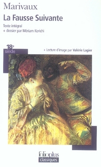 LA FAUSSE SUIVANTE OU LE FOURBE PUNI