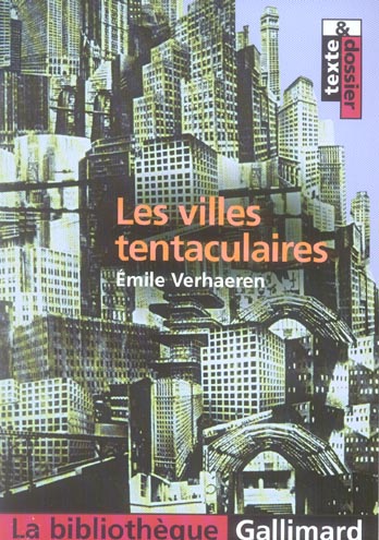 LES VILLES TENTACULAIRES