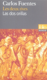 LES DEUX RIVES/LAS DOS ORILLAS