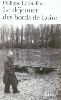 LE DEJEUNER DES BORDS DE LOIRE/MONSIEUR GRACQ