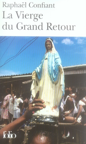 LA VIERGE DU GRAND RETOUR