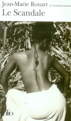 LE SCANDALE