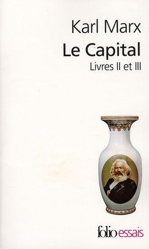 LE CAPITAL - VOL02 - LIVRES II ET III