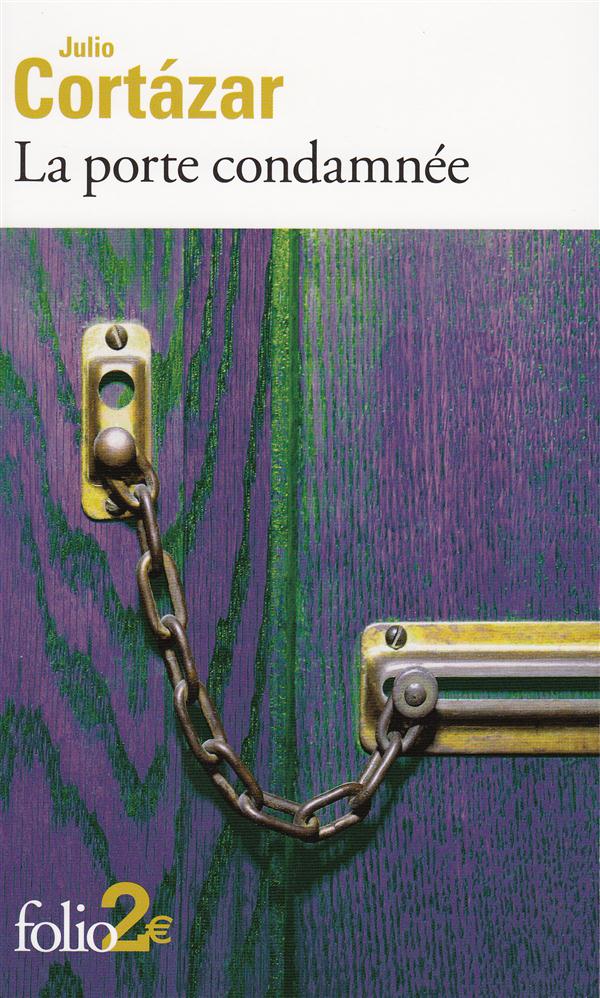 LA PORTE CONDAMNEE ET AUTRES NOUVELLES FANTASTIQUES