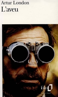 L'AVEU - DANS L'ENGRENAGE DU PROCES DE PRAGUE