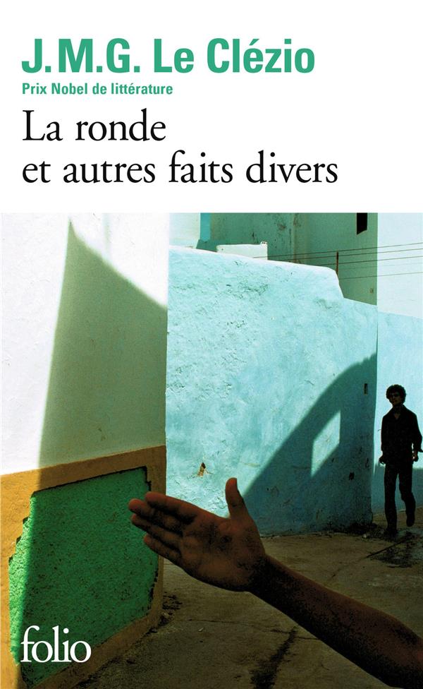 LA RONDE ET AUTRES FAITS DIVERS