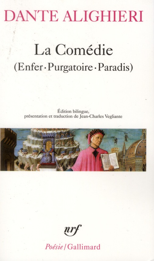LA COMEDIE - POEME SACRE (ENFER. PURGATOIRE. PARADIS)