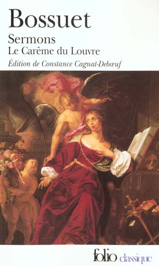 SERMONS - LE CAREME DU LOUVRE (1662)