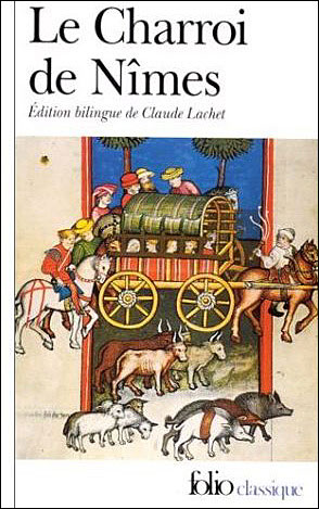LE CHARROI DE NIMES - CHANSON DE GESTE DU CYCLE DE GUILLAUME D'ORANGE
