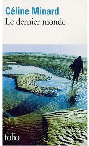 LE DERNIER MONDE