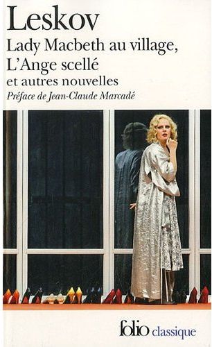 LADY MACBETH AU VILLAGE - L'ANGE SCELLE - LE VAGABOND ENCHANTE - LE CHASSE-DIABLE