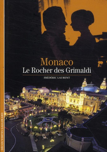 MONACO - LE ROCHER DES GRIMALDI