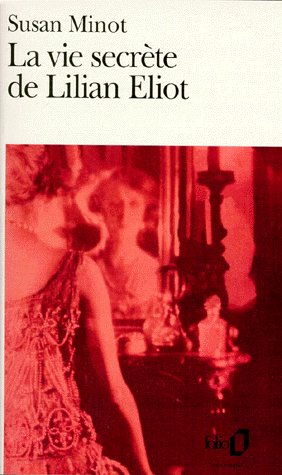 LA VIE SECRETE DE LILIAN ELIOT