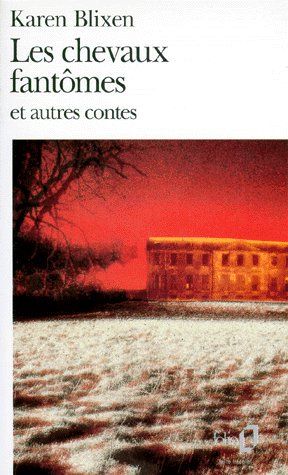 LES CHEVAUX FANTOMES ET AUTRES CONTES