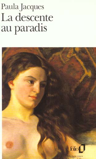LA DESCENTE AU PARADIS