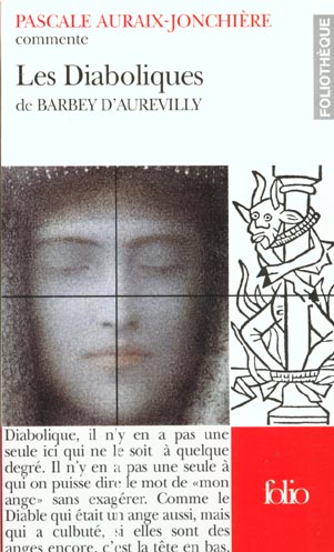 LES DIABOLIQUES DE BARBEY D'AUREVILLY (ESSAI ET DOSSIER)