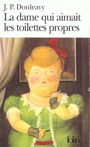 LA DAME QUI AIMAIT LES TOILETTES PROPRES - CHRONIQUE D'UNE DES PLUS ETRANGES HISTOIRES COLPORTEES DA