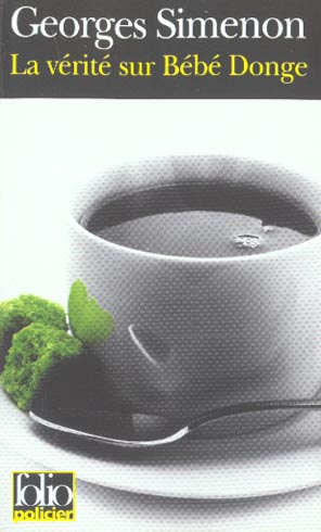 LA VERITE SUR BEBE DONGE