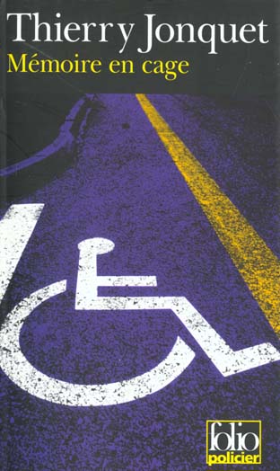 MEMOIRE EN CAGE