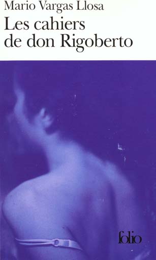 LES CAHIERS DE DON RIGOBERTO