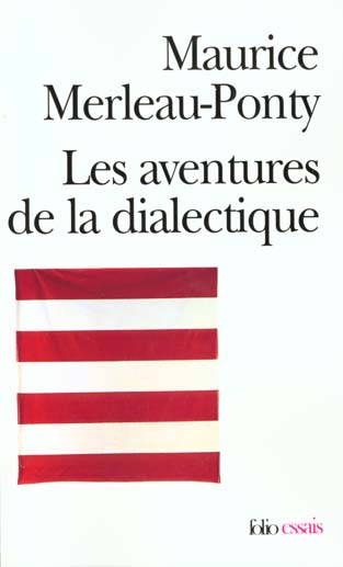 LES AVENTURES DE LA DIALECTIQUE