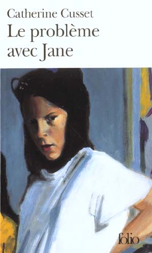 LE PROBLEME AVEC JANE