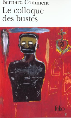 LE COLLOQUE DES BUSTES