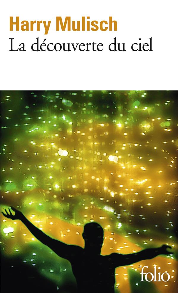 LA DECOUVERTE DU CIEL