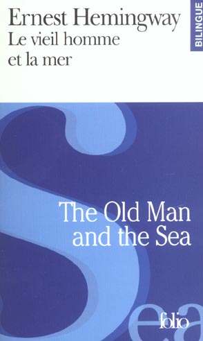 LE VIEIL HOMME ET LA MER/THE OLD MAN AND THE SEA