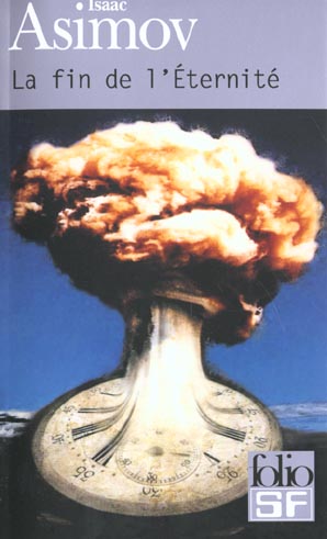 LA FIN DE L'ETERNITE
