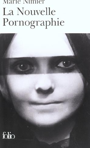 LA NOUVELLE PORNOGRAPHIE