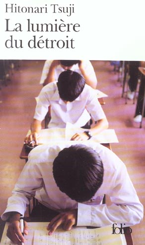 LA LUMIERE DU DETROIT