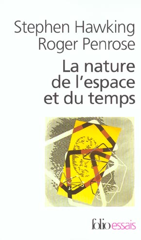 LA NATURE DE L'ESPACE ET DU TEMPS