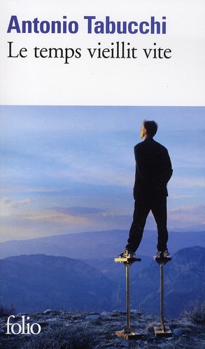 LE TEMPS VIEILLIT VITE