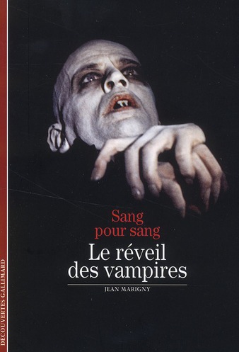 LE REVEIL DES VAMPIRES - SANG POUR SANG