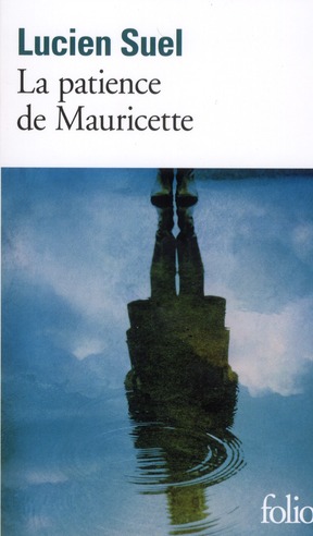 LA PATIENCE DE MAURICETTE