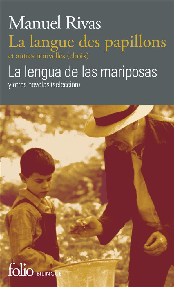 LA LANGUE DES PAPILLONS ET AUTRES NOUVELLES (CHOIX)/LA LENGUA DE LAS MARIPOSAS Y OTRAS NOVELAS (SELE