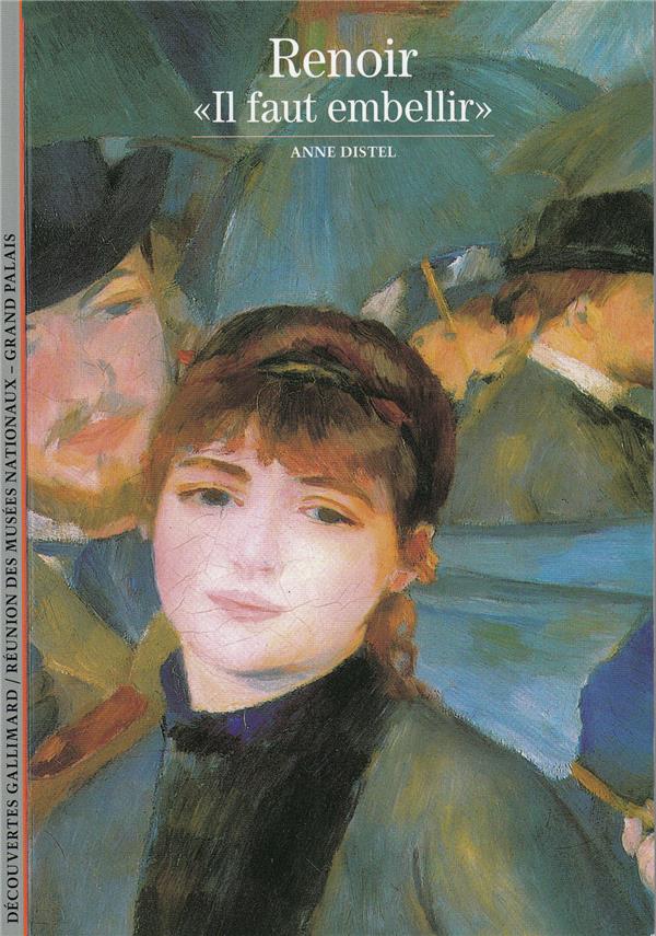 RENOIR -  IL FAUT EMBELLIR